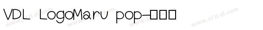 VDL LogoMaru pop字体转换